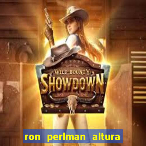 ron perlman altura e peso